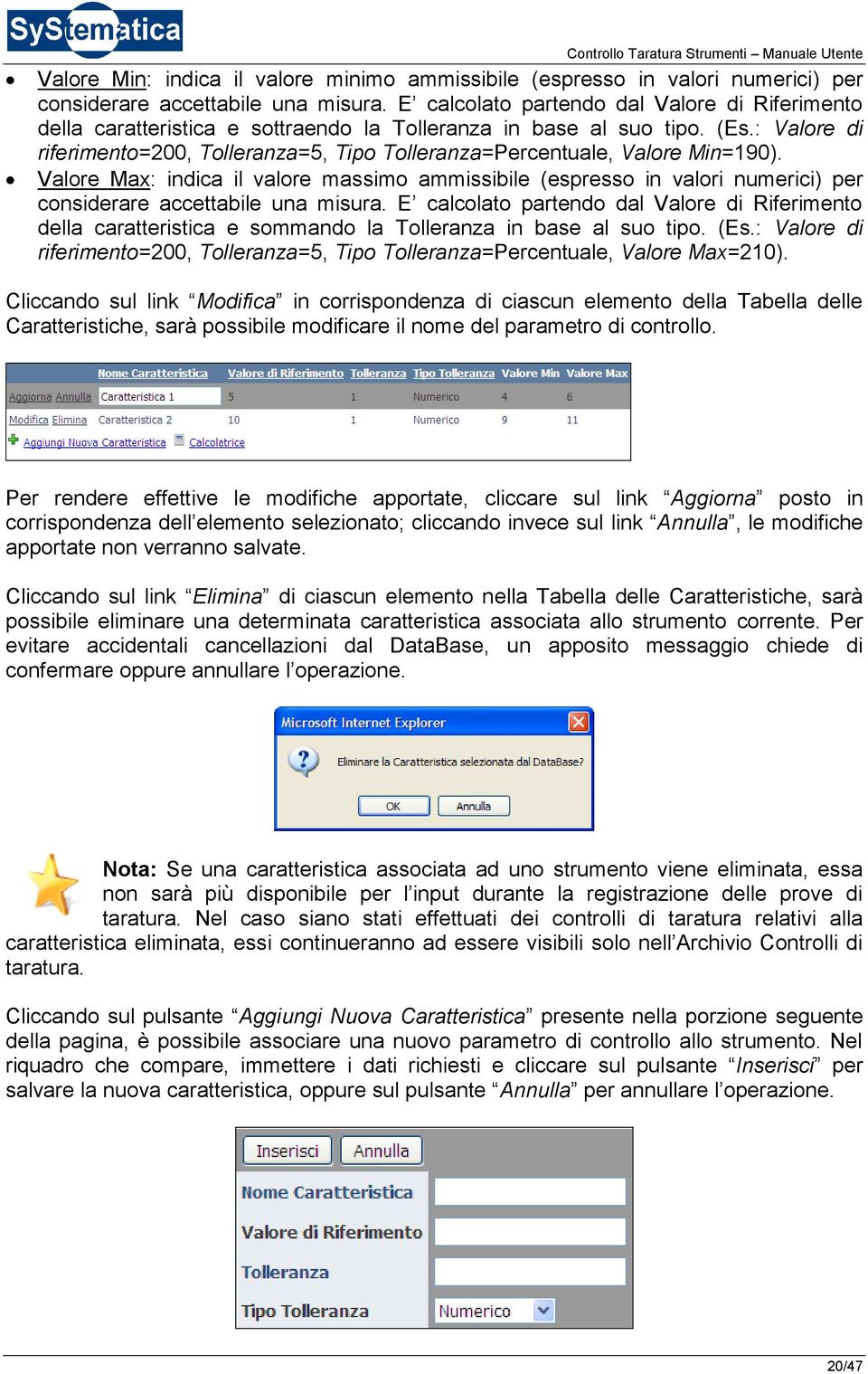 : Valore di riferimento=200, Tolleranza=5, Tipo Tolleranza=Percentuale, Valore Min=190).