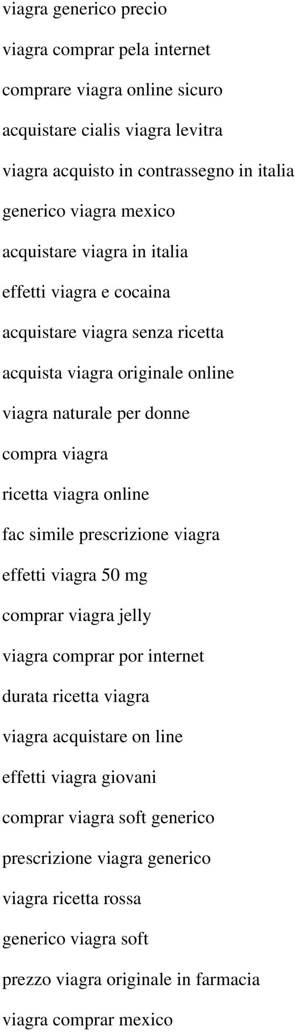 viagra online fac simile prescrizione viagra effetti viagra 50 mg comprar viagra jelly viagra comprar por internet durata ricetta viagra viagra acquistare on line effetti