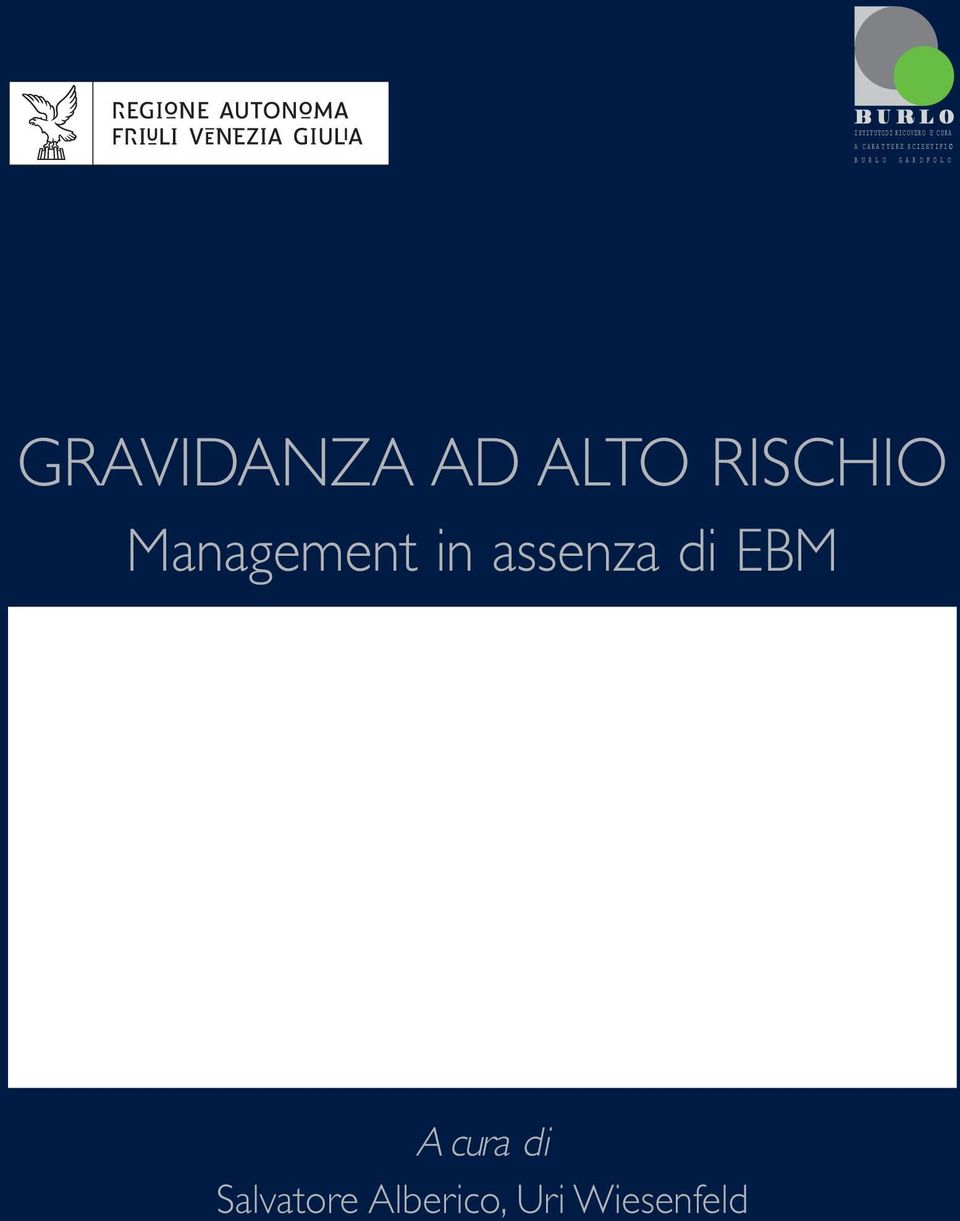 GRAVIDANZA AD ALTO RISCHIO Management in