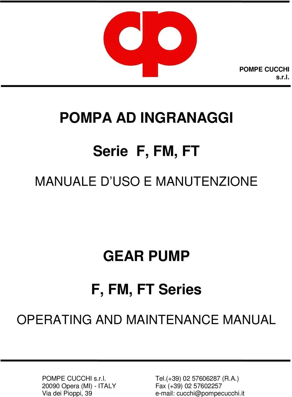 PUMP F, FM, FT Series OPERATING AND MAINTENANCE MANUAL  20090 Opera (MI)