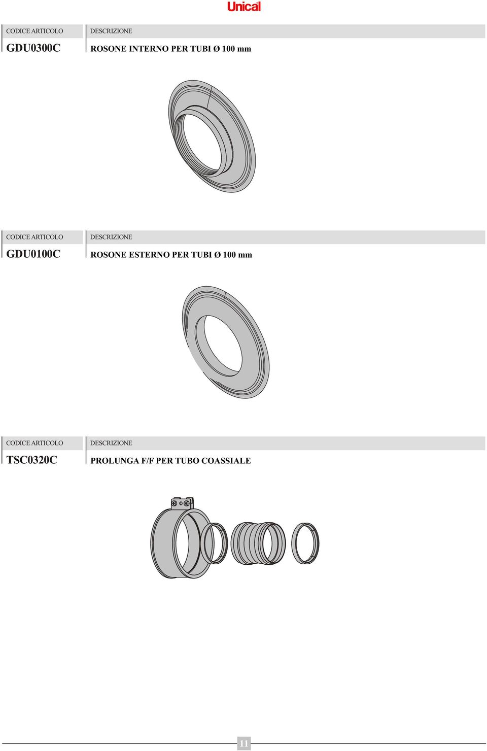 ESTERNO PER TUBI Ø 100 mm