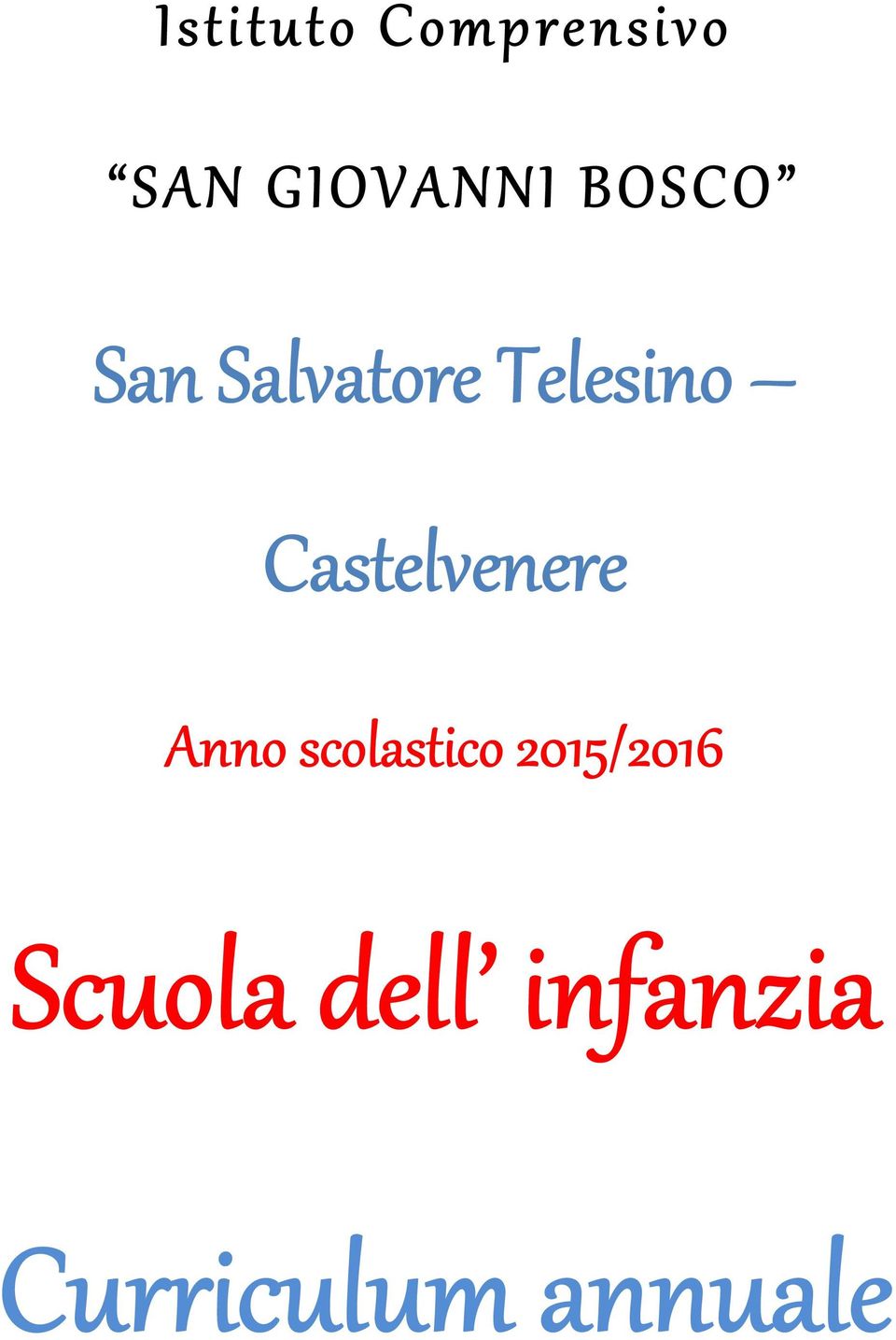 Castelvenere Anno scolastico