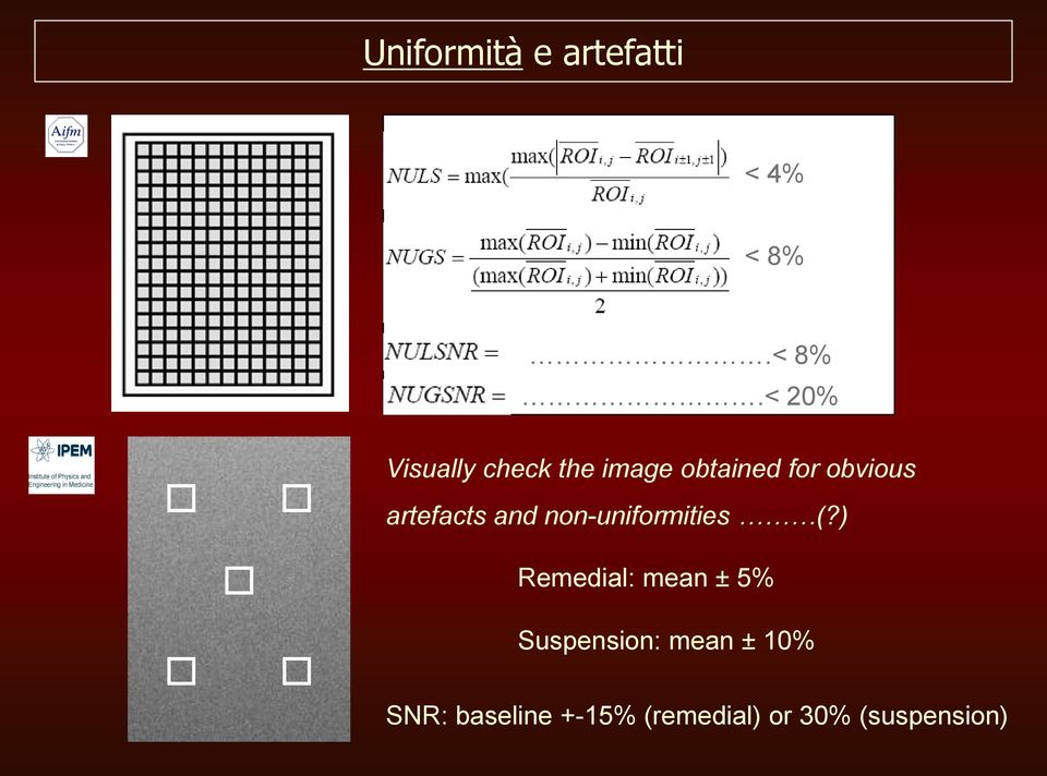 obvious artefacts and non-uniformities (?