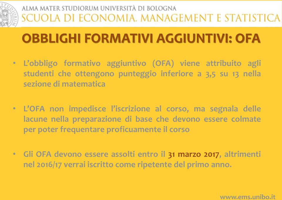 delle lacune nella preparazione di base che devono essere colmate per poter frequentare proficuamente il corso Gli