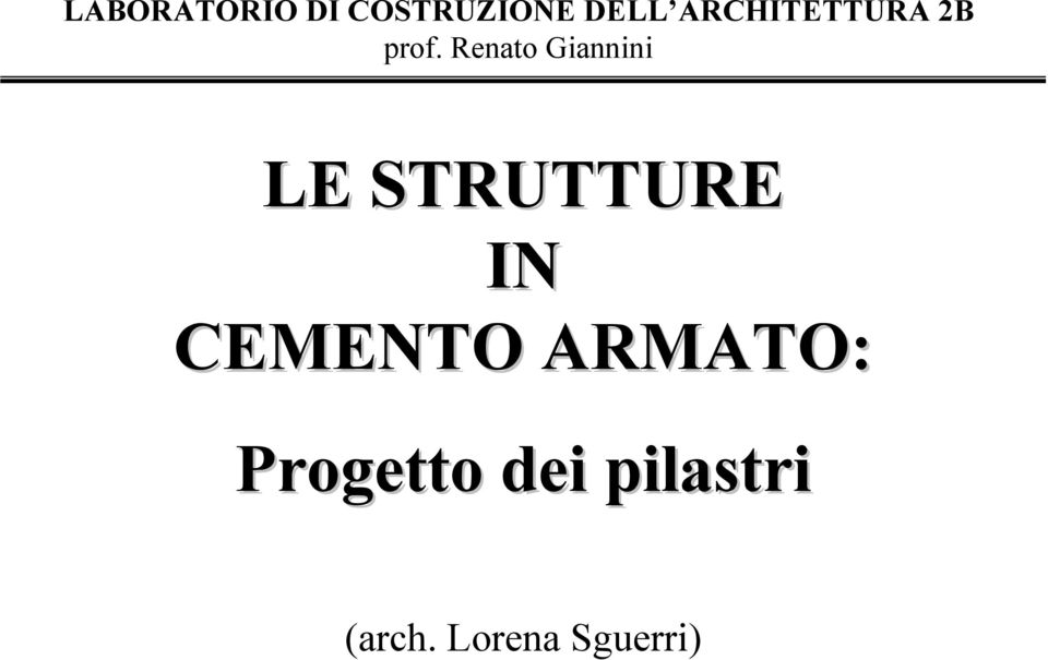 ARMATO: Progetto dei