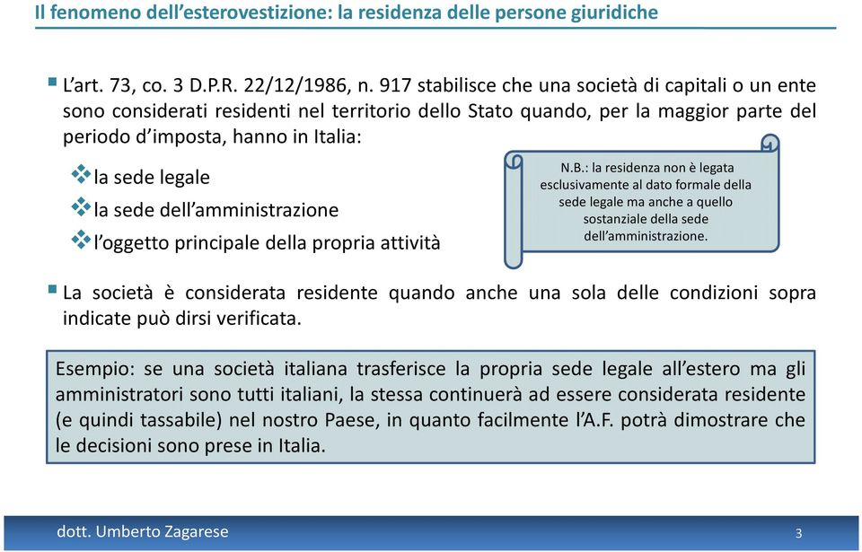 dell amministrazione l oggetto principale della propria attività N.B.