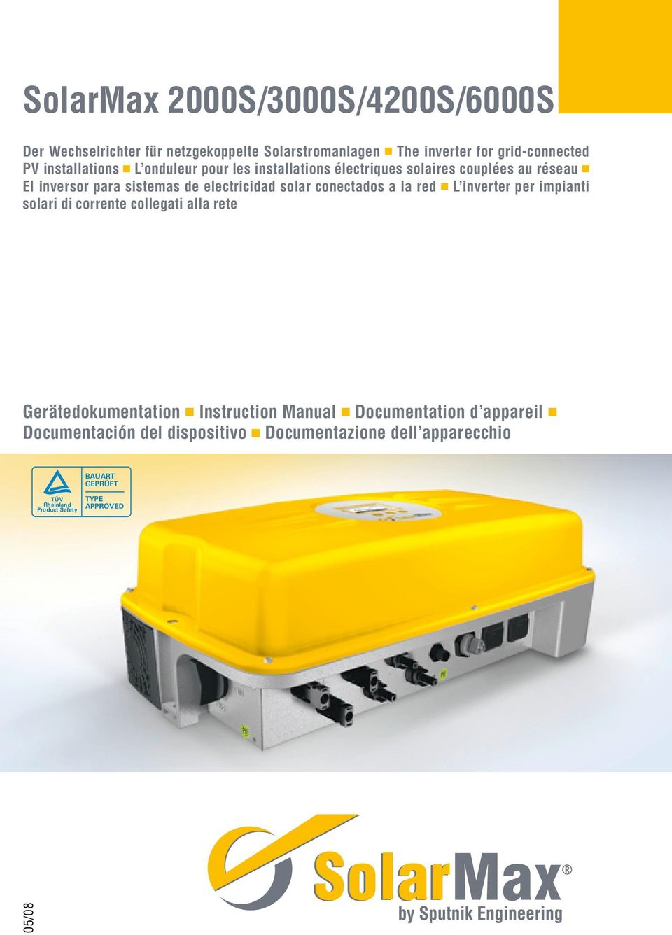 solar conectados a la red n L inverter per impianti solari di corrente collegati alla rete Gerätedokumentation n Instruction Manual n