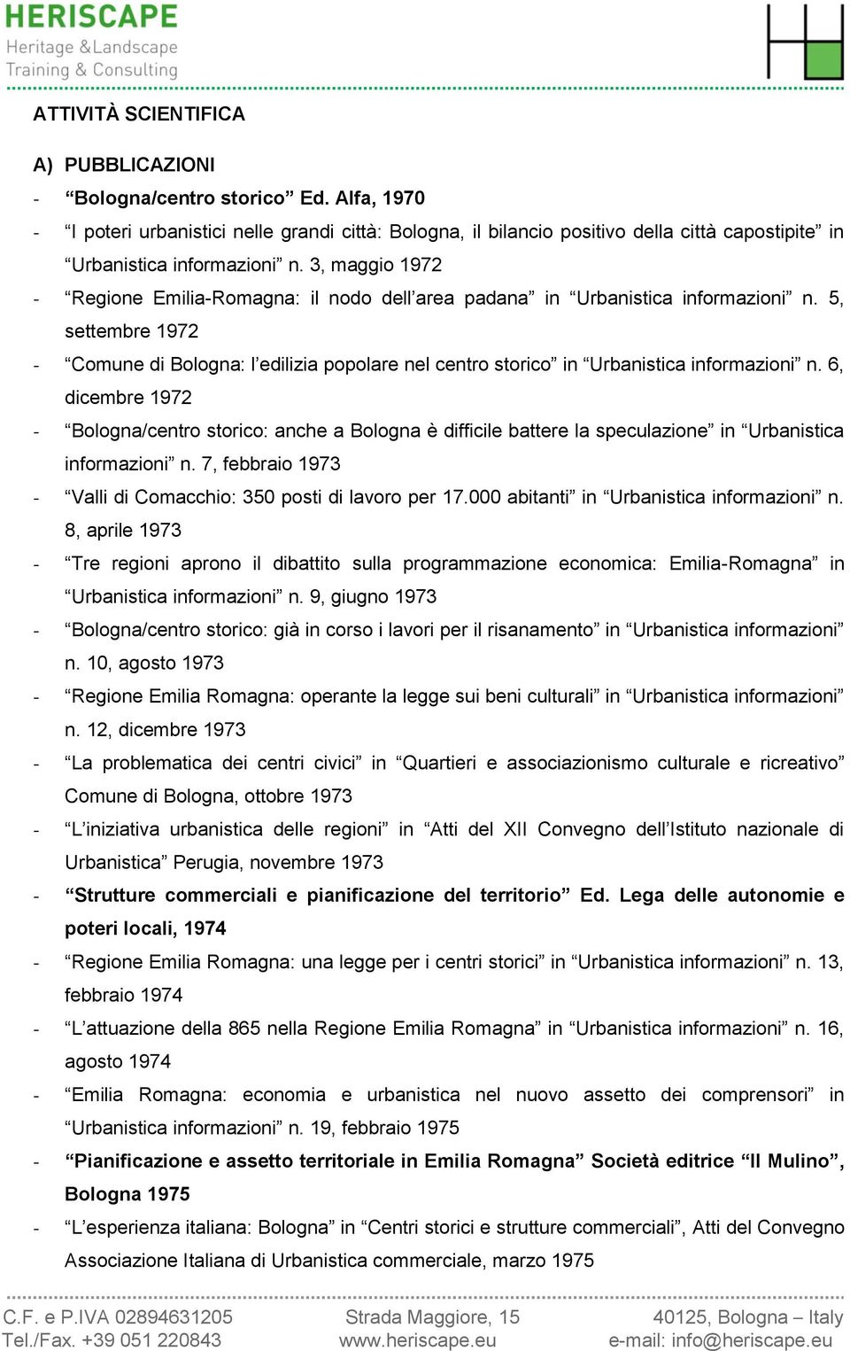 3, maggio 1972 - Regione Emilia-Romagna: il nodo dell area padana in Urbanistica informazioni n.