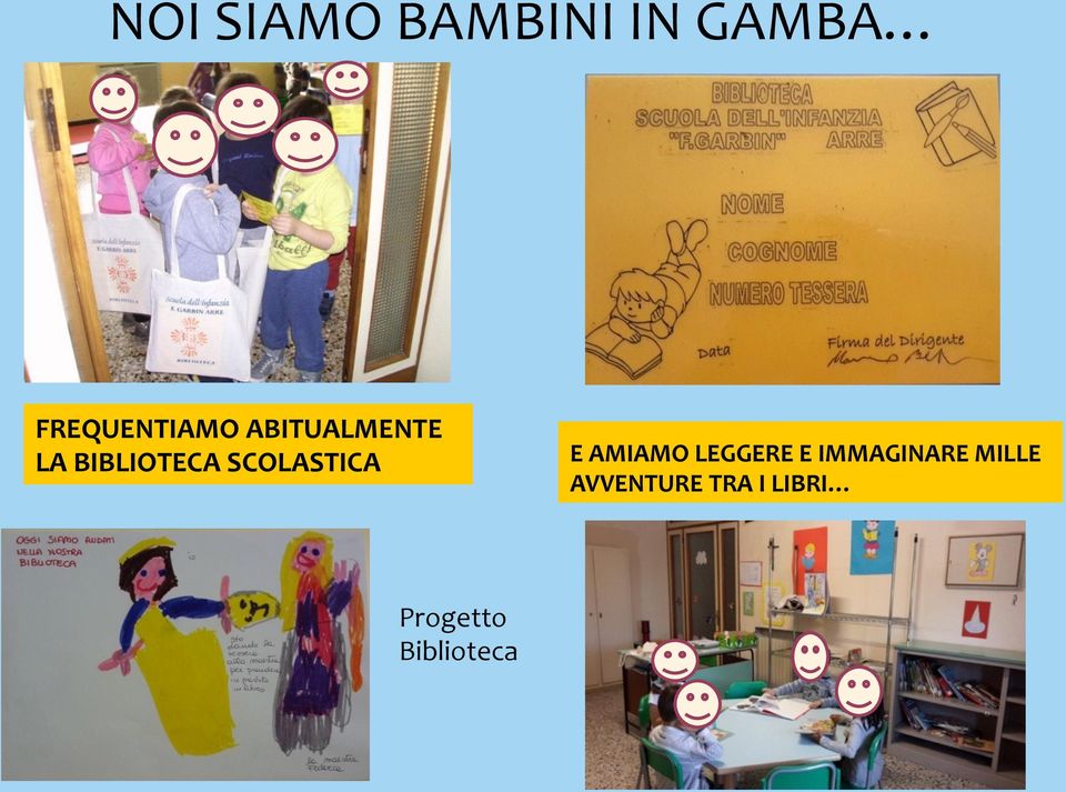 BIBLIOTECA SCOLASTICA E AMIAMO LEGGERE