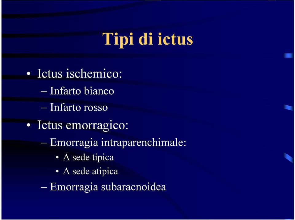 Emorragia intraparenchimale: A sede