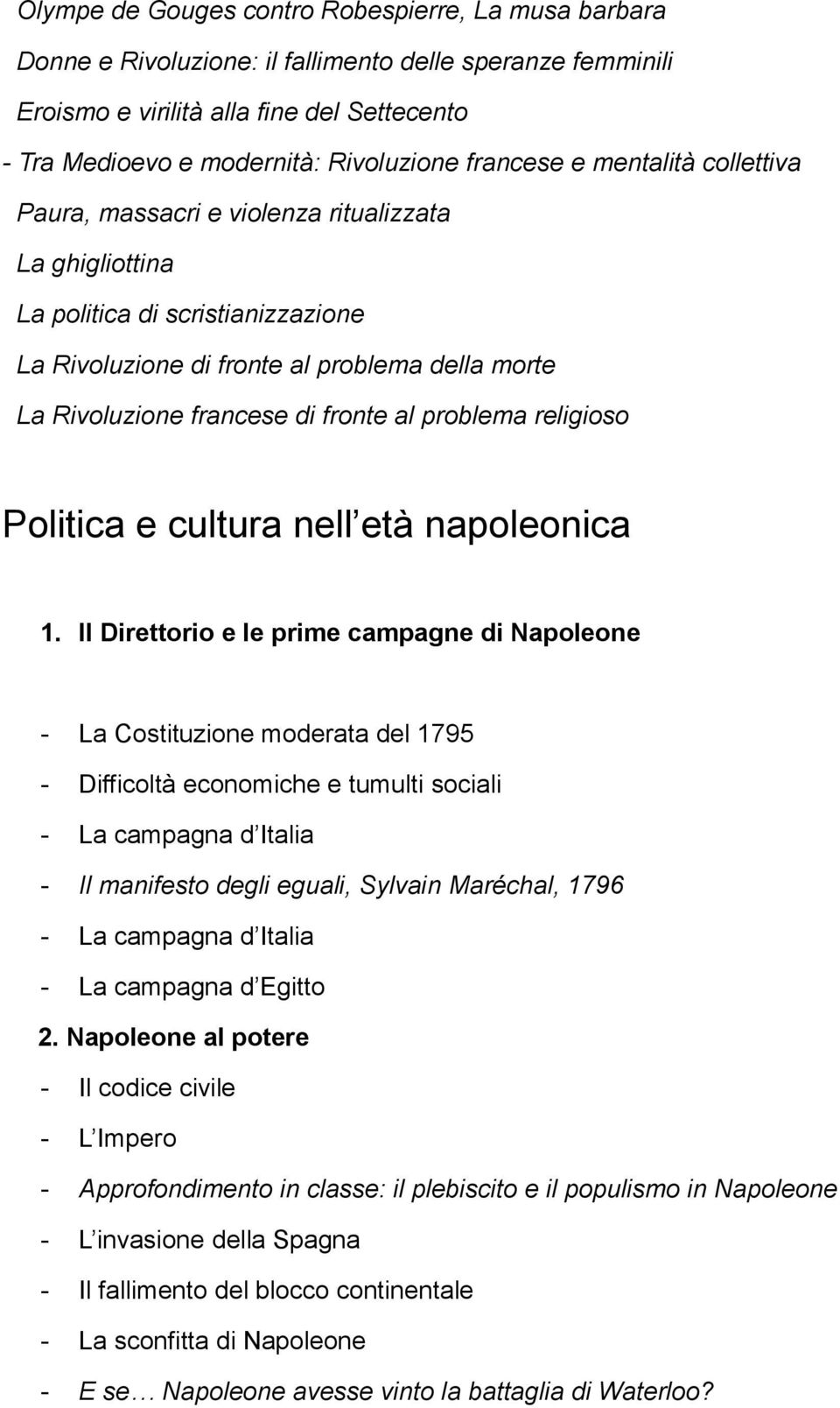 fronte al problema religioso Politica e cultura nell età napoleonica 1.