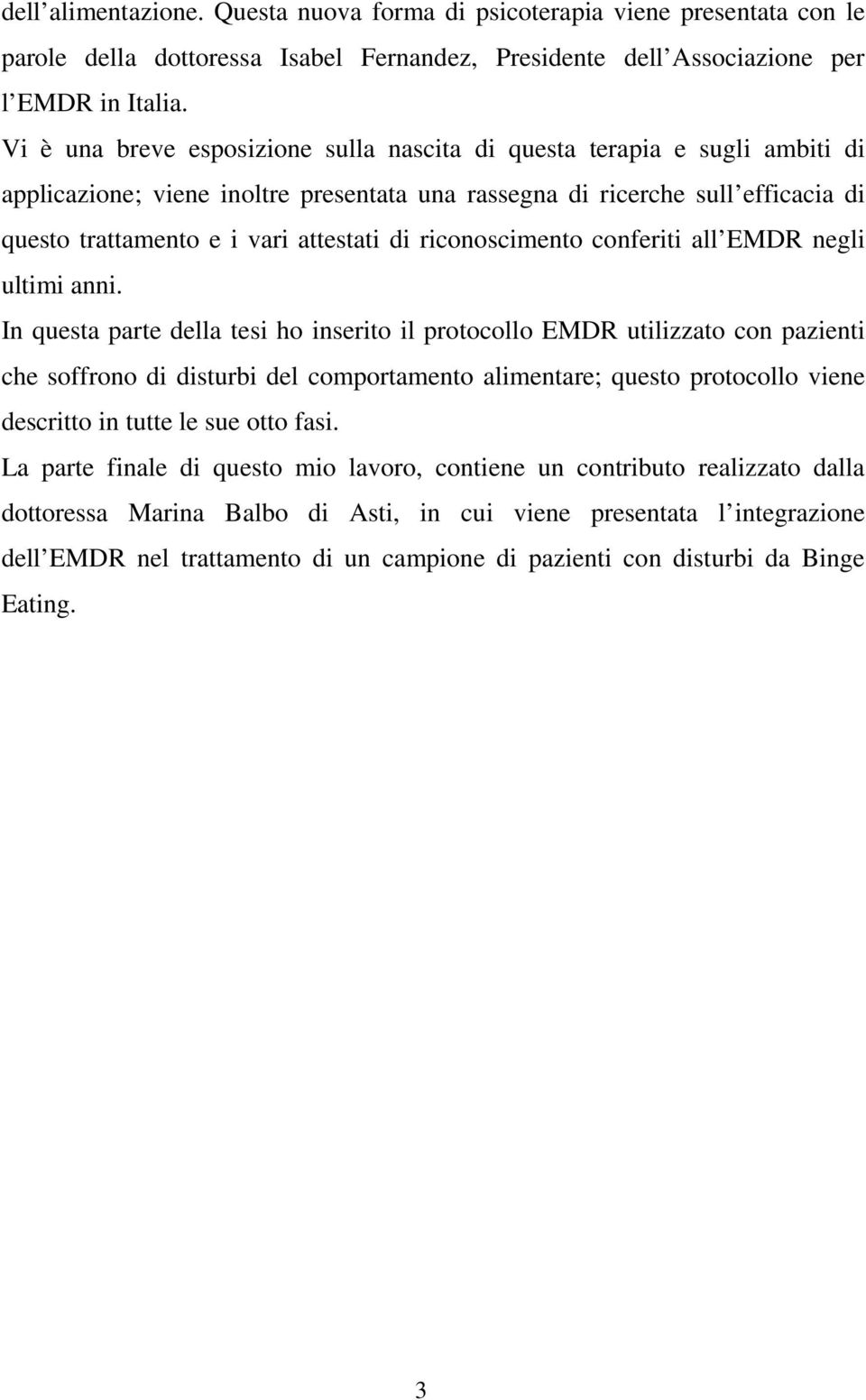 riconoscimento conferiti all EMDR negli ultimi anni.