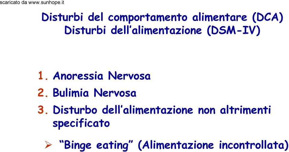 Bulimia Nervosa 3.