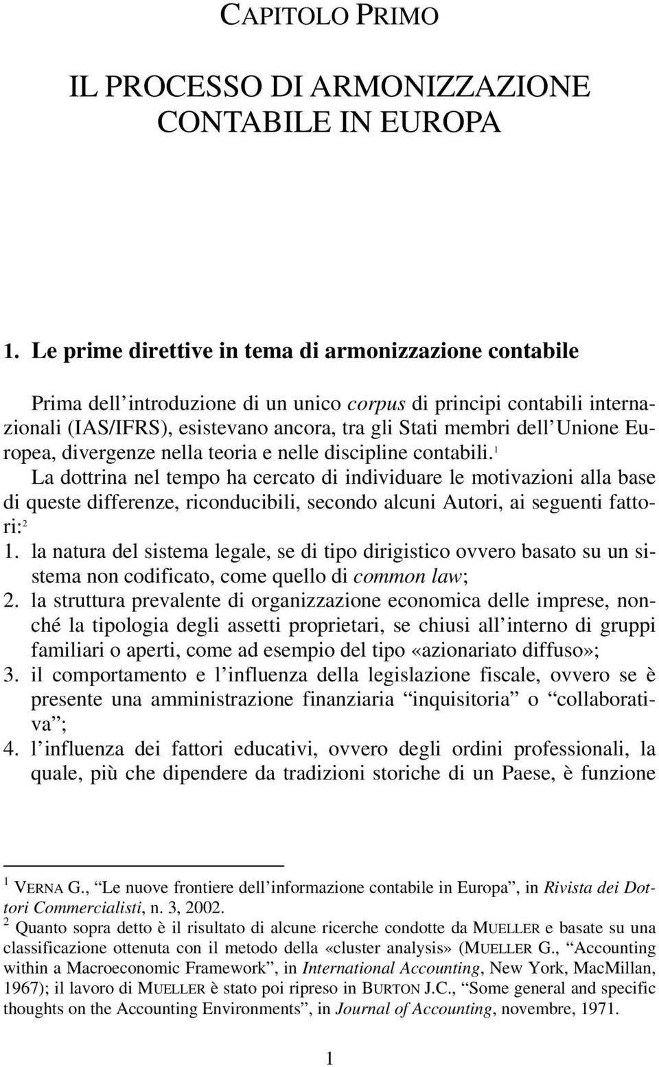 Europea, divergenze nella teoria e nelle discipline contabili.