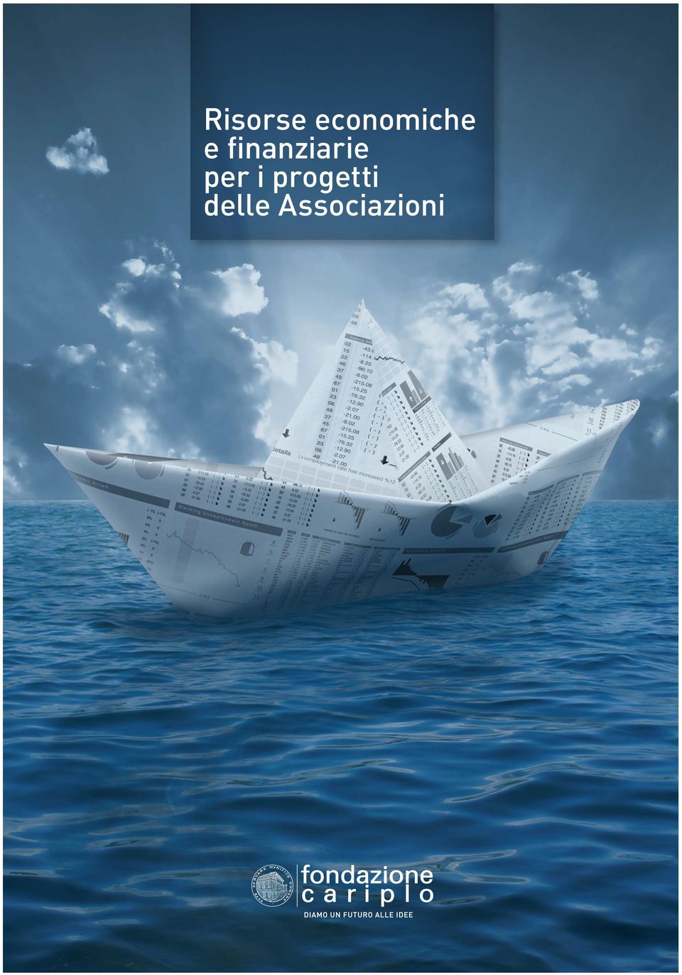 delle Associazioni Risorse economiche e finanziarie