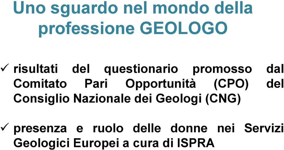 (CPO) del Consiglio Nazionale dei Geologi (CNG) presenza e