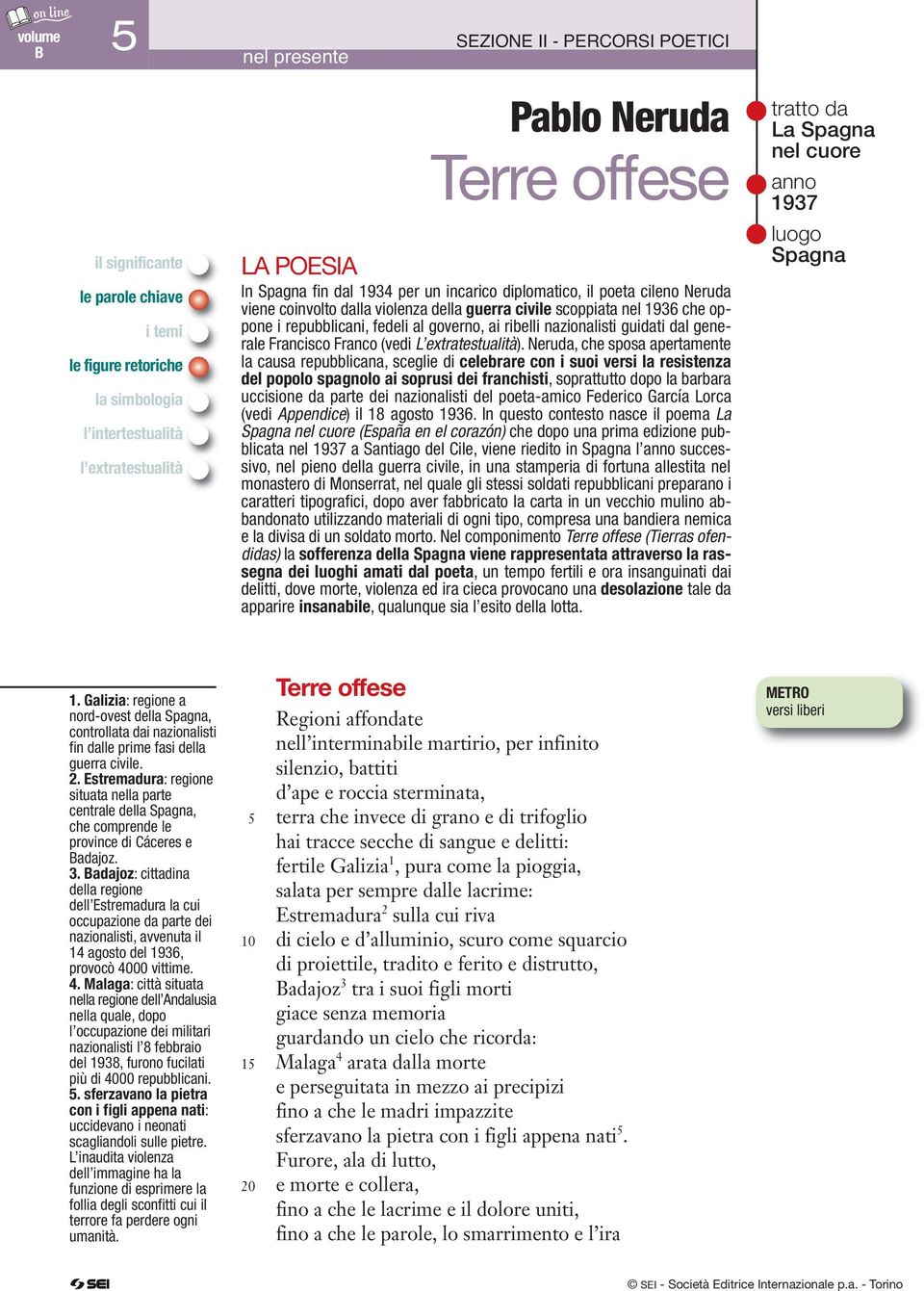 ribelli nazionalisti guidati dal generale Francisco Franco (vedi L extratestualità).