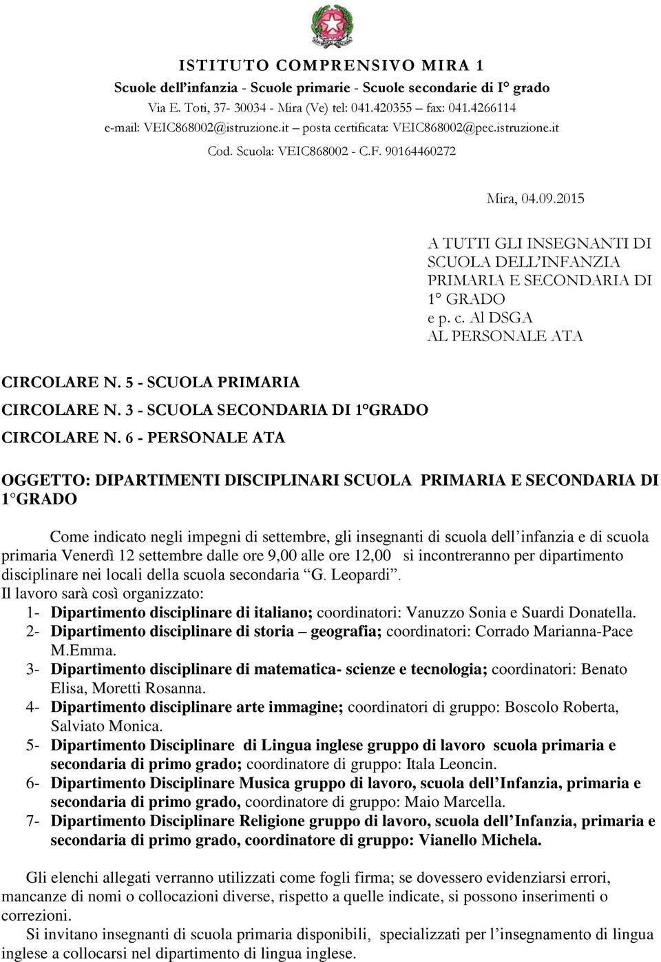 5 - SCUOLA PRIMARIA CIRCOLARE N. 3 - SCUOLA SECONDARIA DI 1 GRADO CIRCOLARE N.