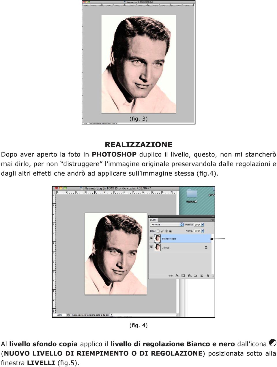 ad applicare sull immagine stessa (fig.