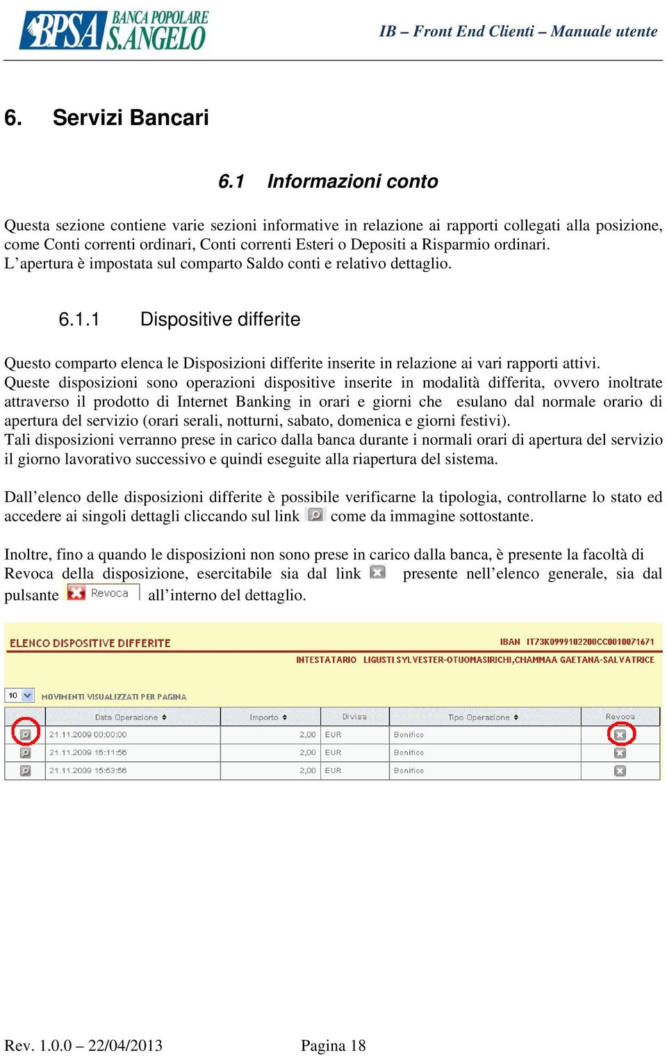 ordinari. L apertura è impostata sul comparto Saldo conti e relativo dettaglio. 6.1.