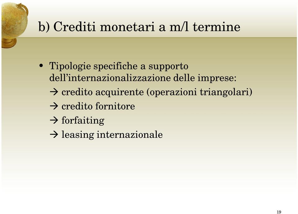 delle imprese: credito acquirente (operazioni