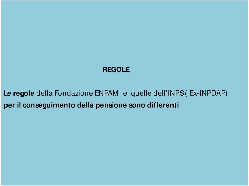 INPS ( Ex-INPDAP) per il