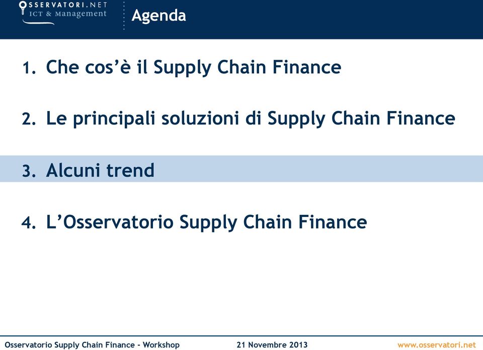 Le principali soluzioni di Supply