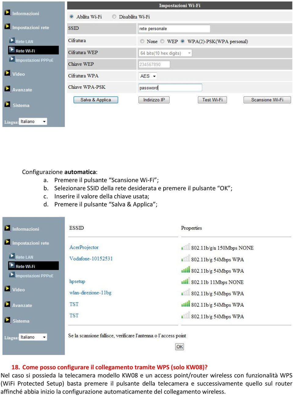 Come posso configurare il collegamento tramite WPS (solo KW08)?