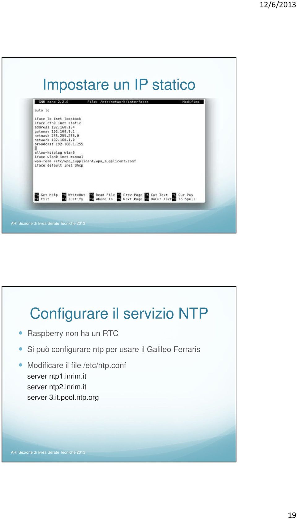 il Galileo Ferraris Modificare il file /etc/ntp.