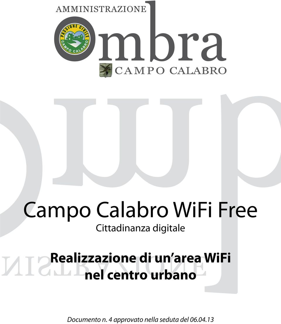 Realizzazione di un area WiFi nel centro