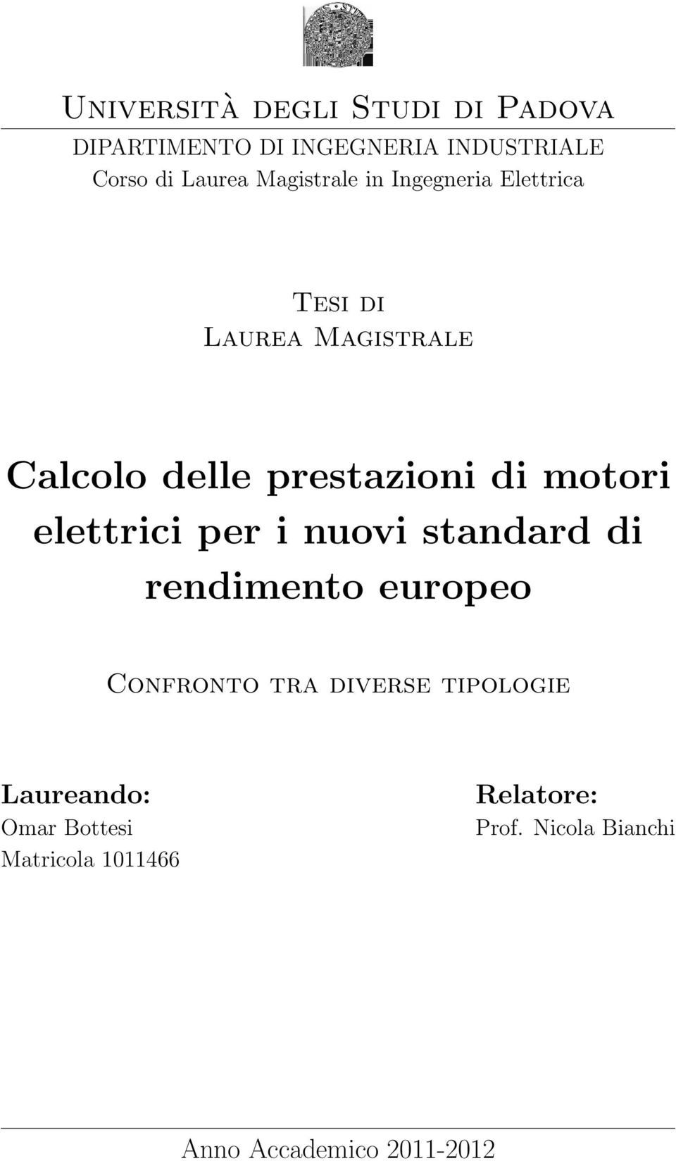 motori elettrici per i nuovi standard di rendimento europeo Confronto tra diverse tipologie