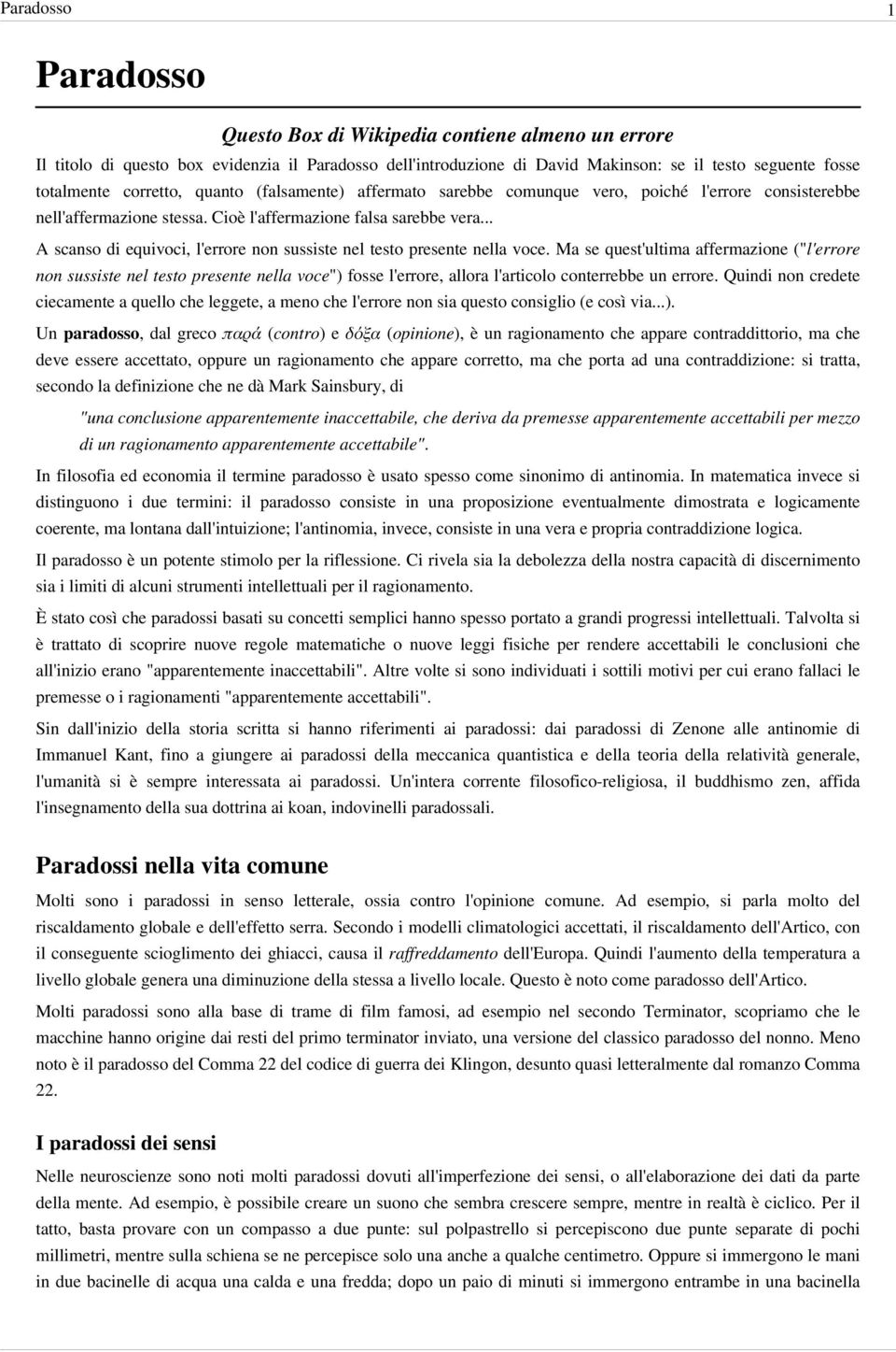 .. A scanso di equivoci, l'errore non sussiste nel testo presente nella voce.