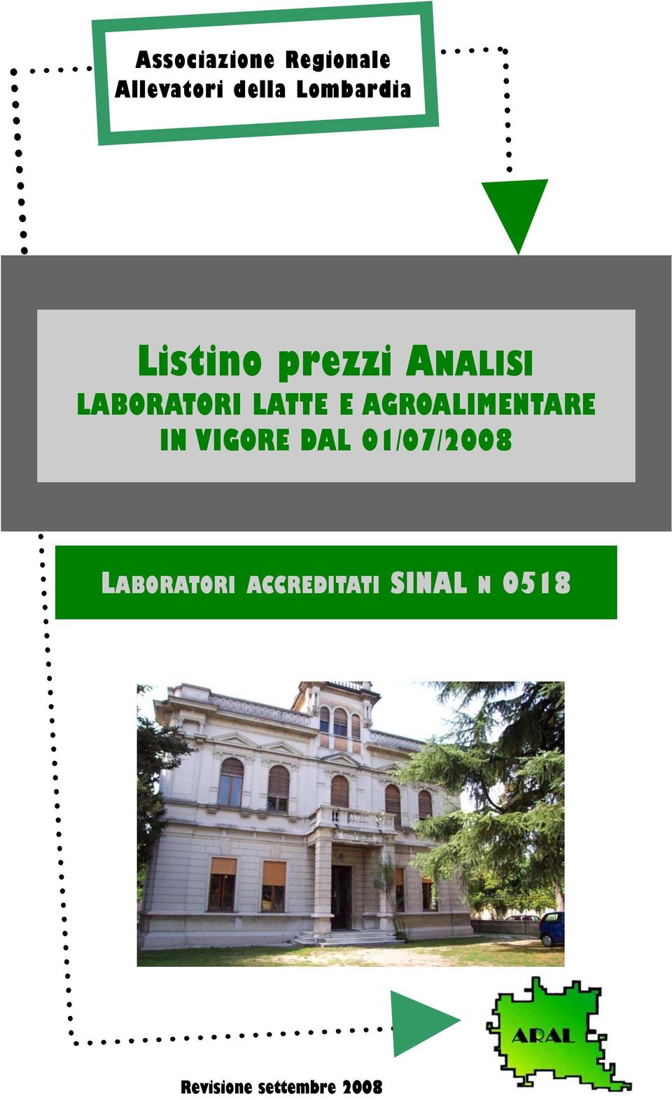 prezzi ANALISI LABORATORI LATTE E AGROALIMENTARE IN VIGORE DAL