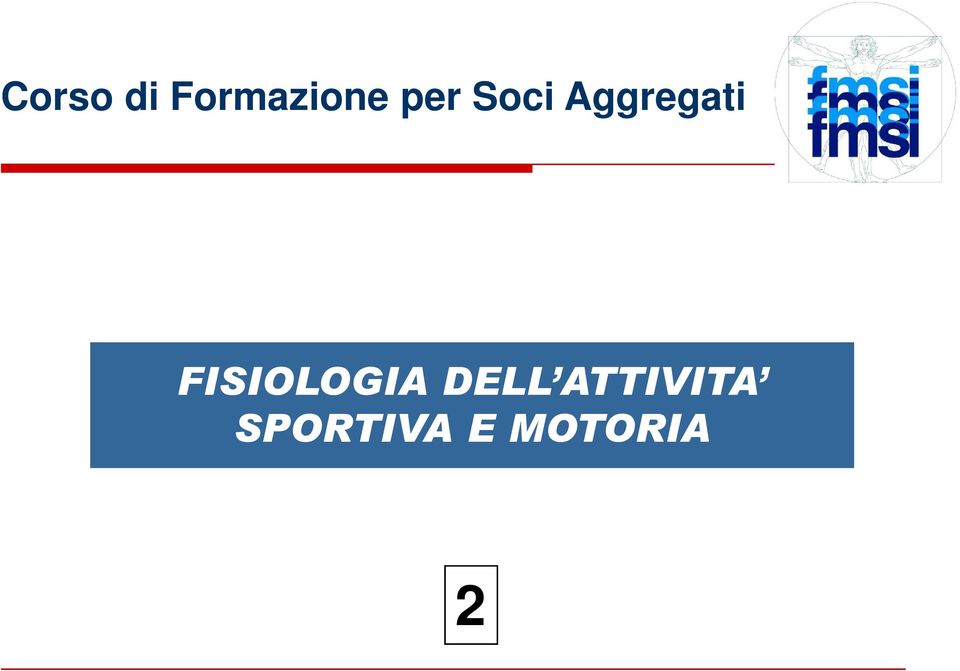 FISIOLOGIA DELL