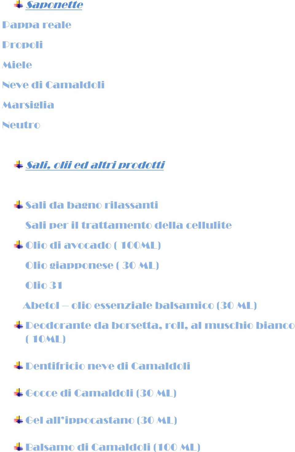 Olio 31 Abetol olio essenziale balsamico (30 ML) Deodorante da borsetta, roll, al muschio bianco ( 10ML)