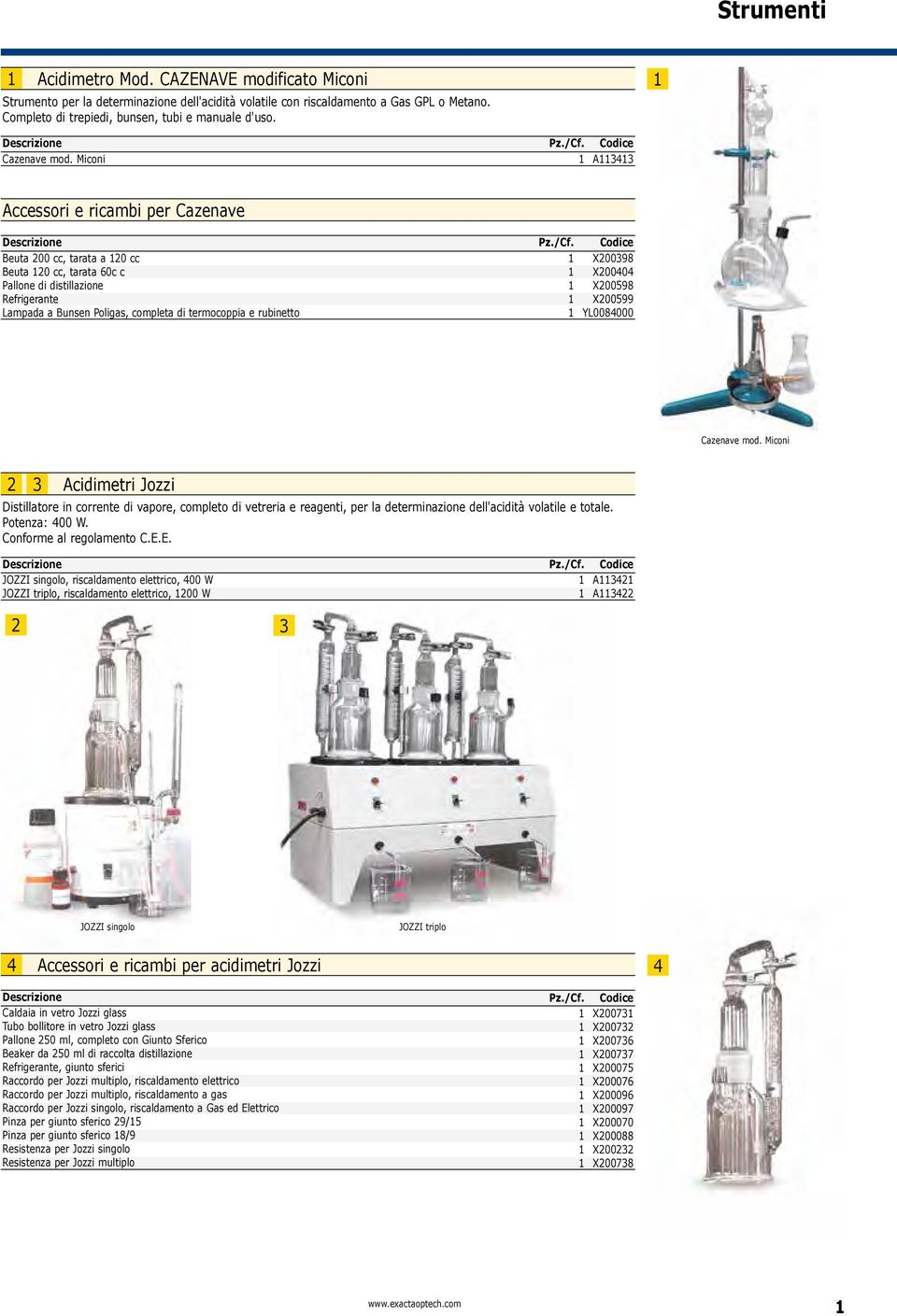 X00398 X00404 X00598 X00599 YL0084000 Cazenave mod. Miconi 3 Acidimetri Jozzi Distillatore in corrente di vapore, completo di vetreria e reagenti, per la determinazione dell'acidità volatile e totale.