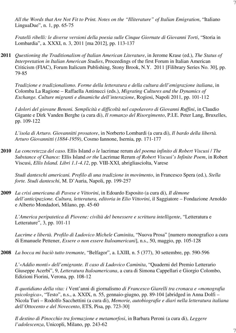 113-137 2011 Questioning the Traditionalism of Italian American Literature, in Jerome Krase (ed.