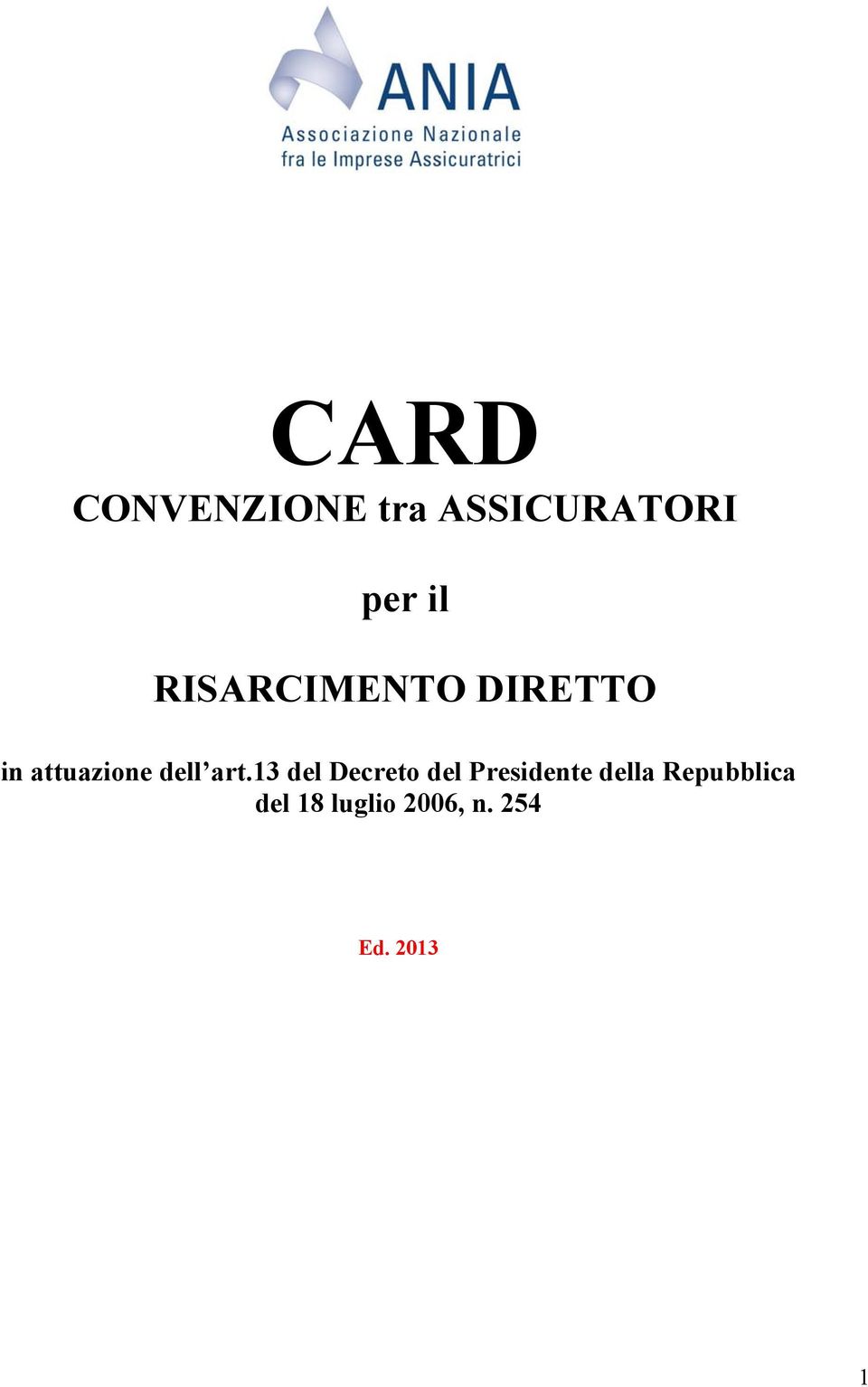 art.13 del Decreto del Presidente della