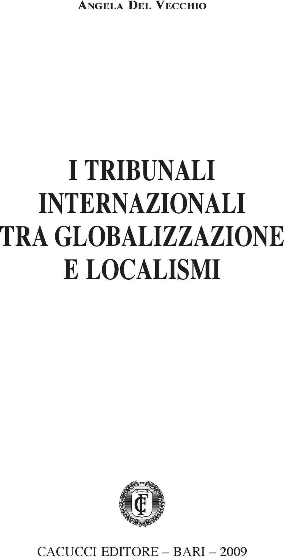 tra globalizzazione e