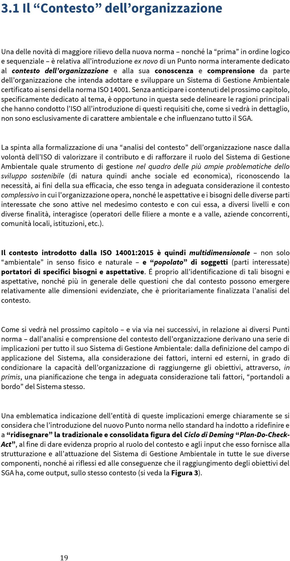 ai sensi della norma ISO 14001.