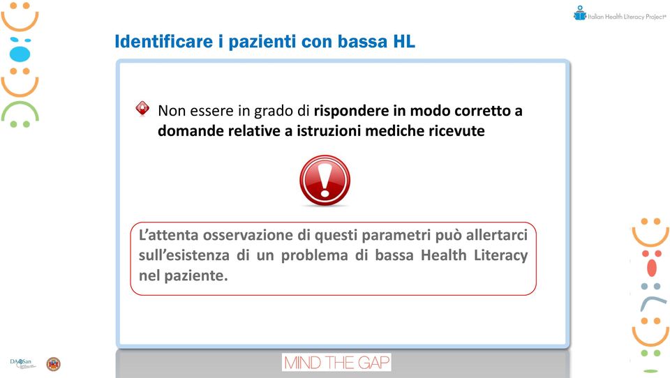 mediche ricevute L attenta osservazione di questi parametri può