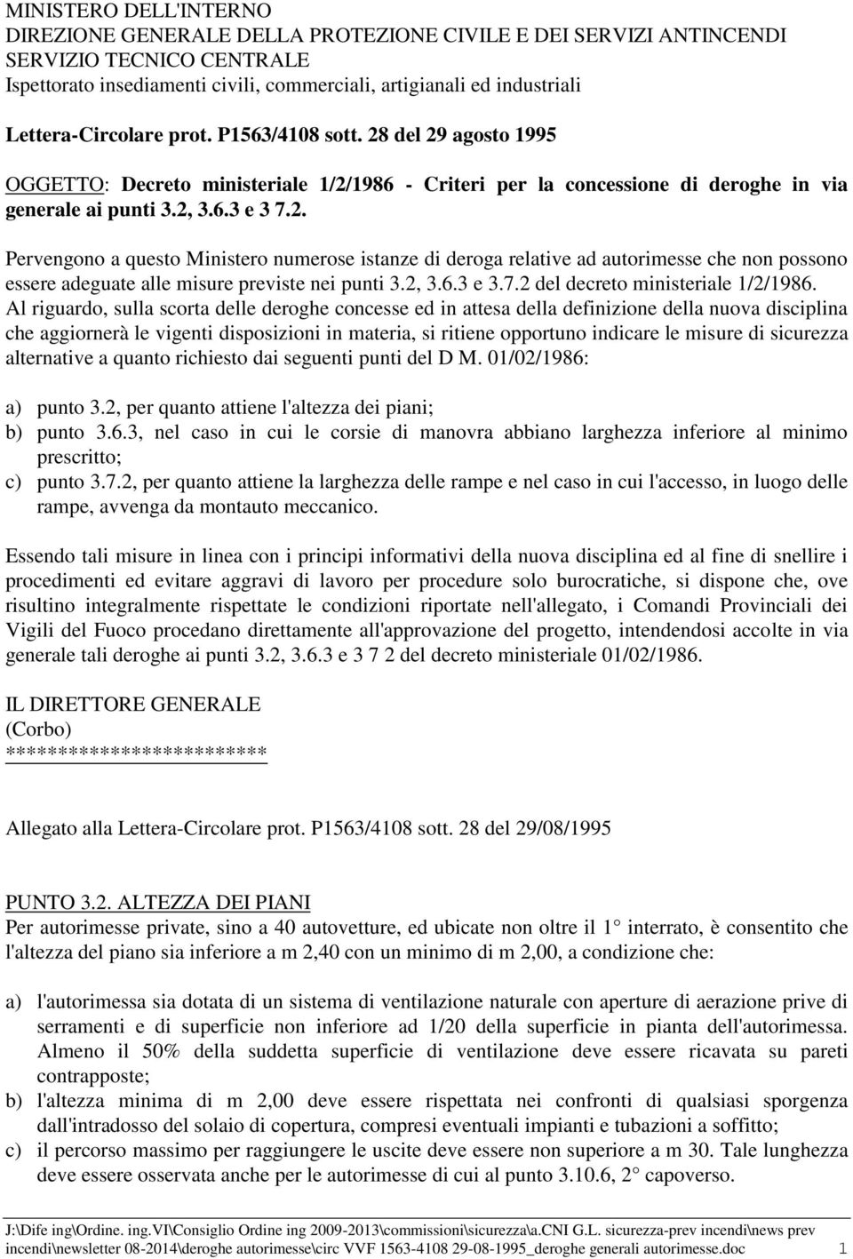 2, 3.6.3 e 3.7.2 del decreto ministeriale 1/2/1986.