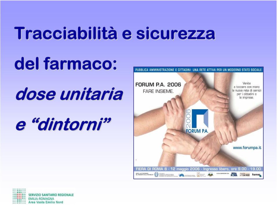 farmaco: dose