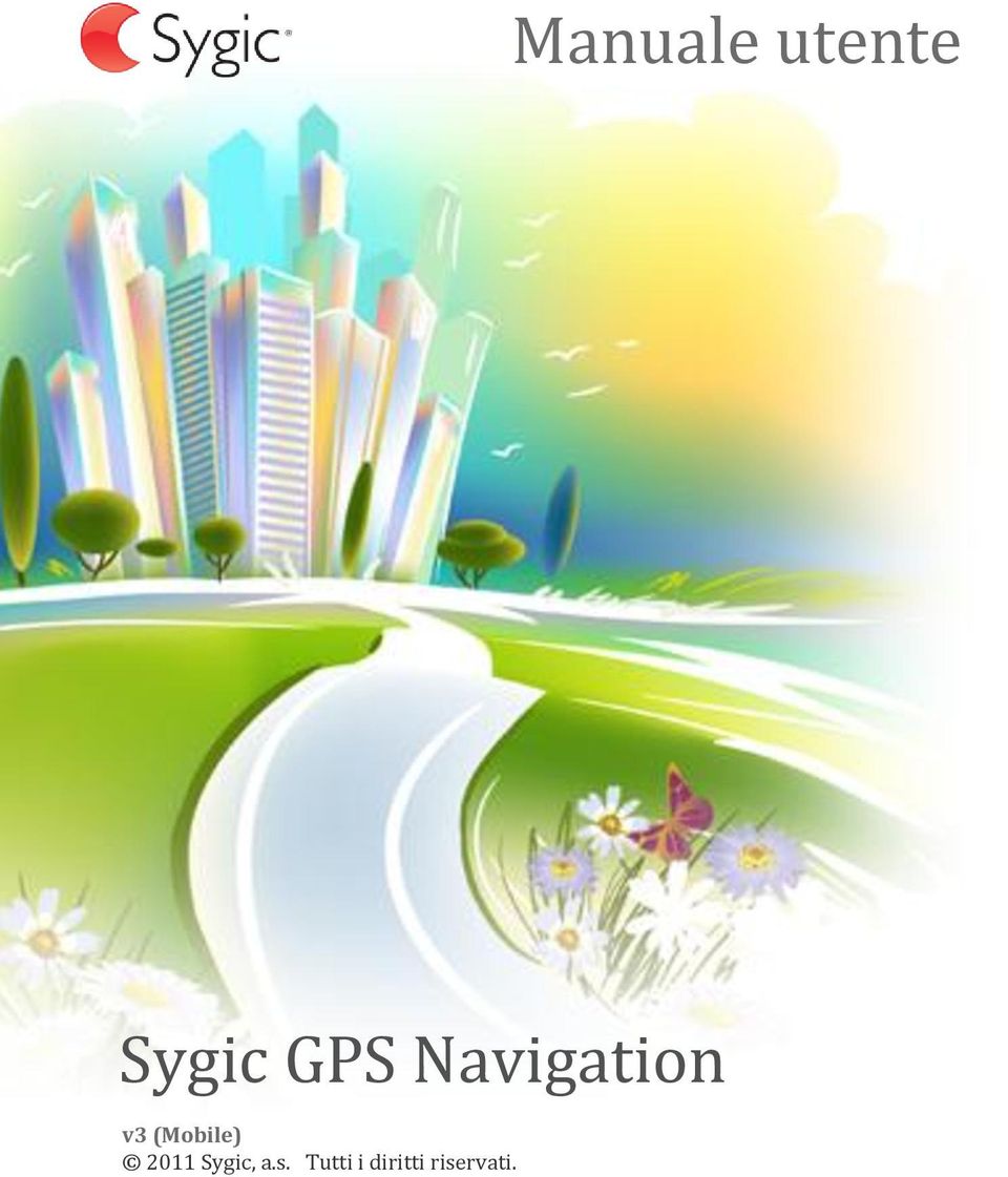 (Mobile) 2011 Sygic, a.