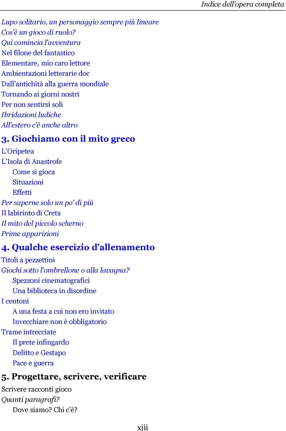 Ibridazioni ludiche All estero c è anche altro 3.