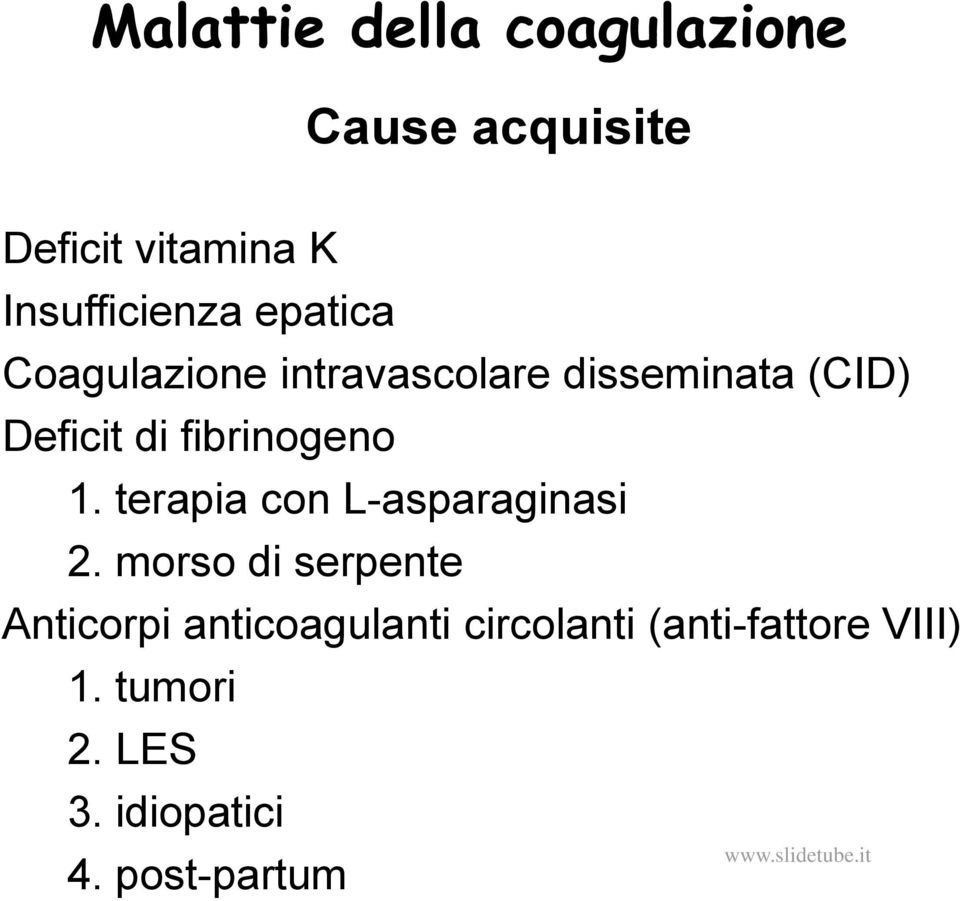 1. terapia con L-asparaginasi 2.