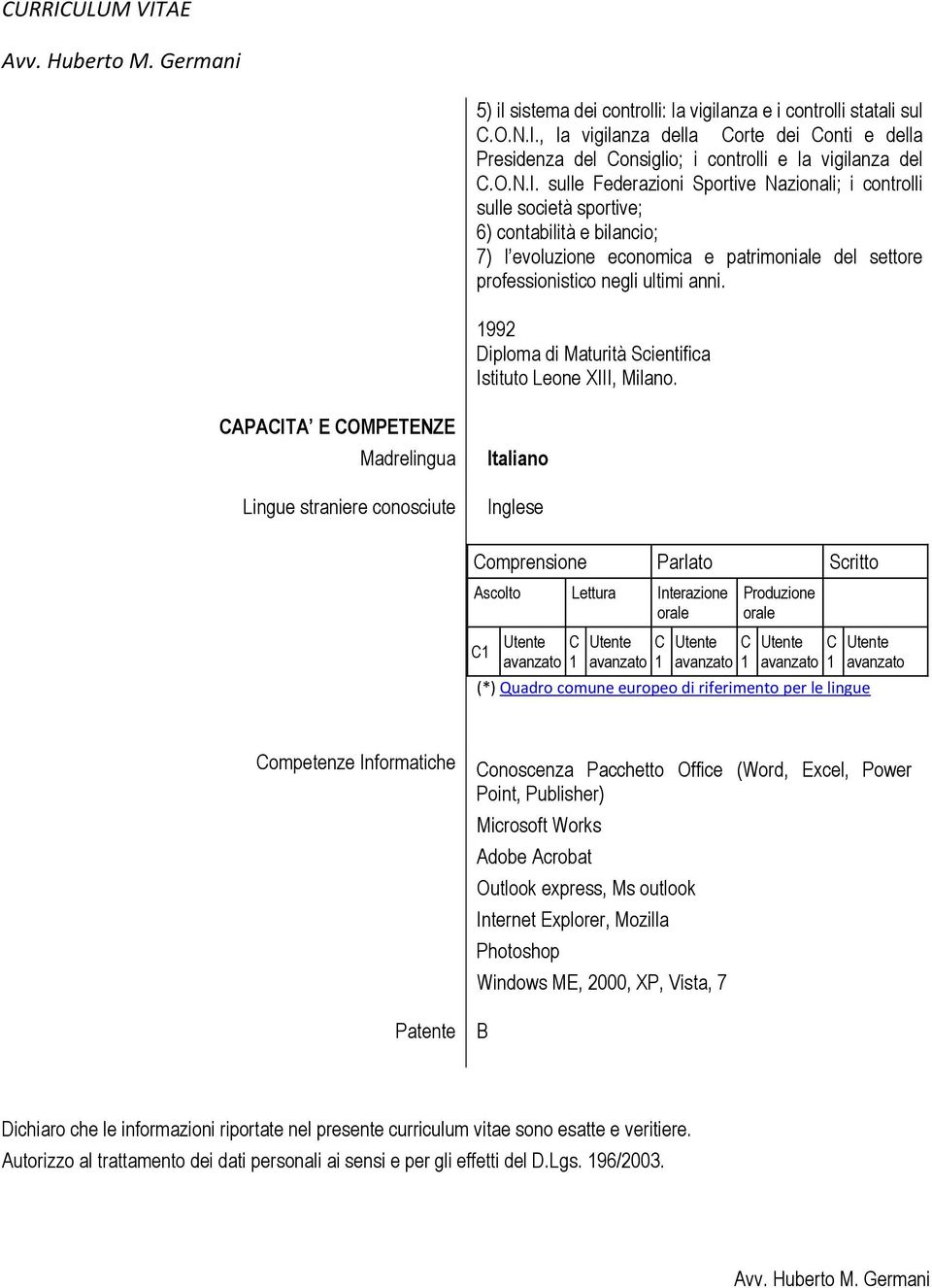 sulle Federazioni Sportive Nazionali; i controlli sulle società sportive; 6) contabilità e bilancio; 7) l evoluzione economica e patrimoniale del settore professionistico negli ultimi anni.