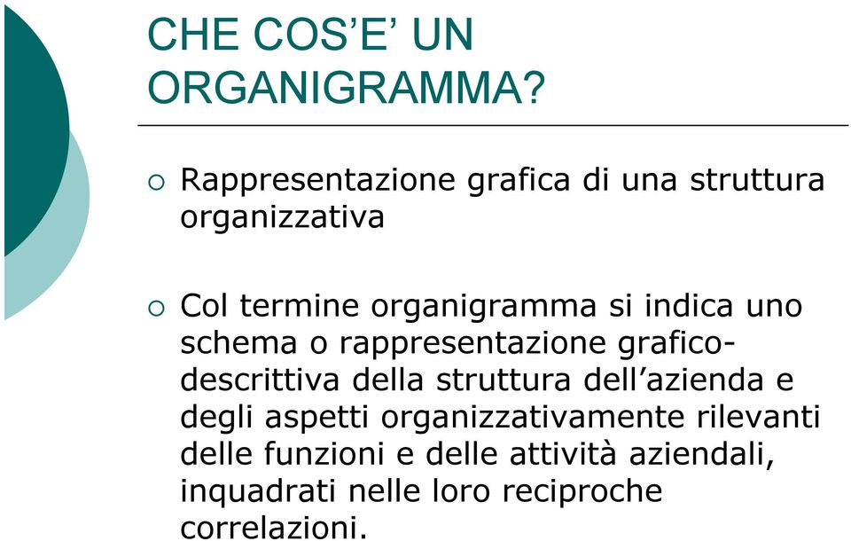 si indica uno schema o rappresentazione graficodescrittiva della struttura dell