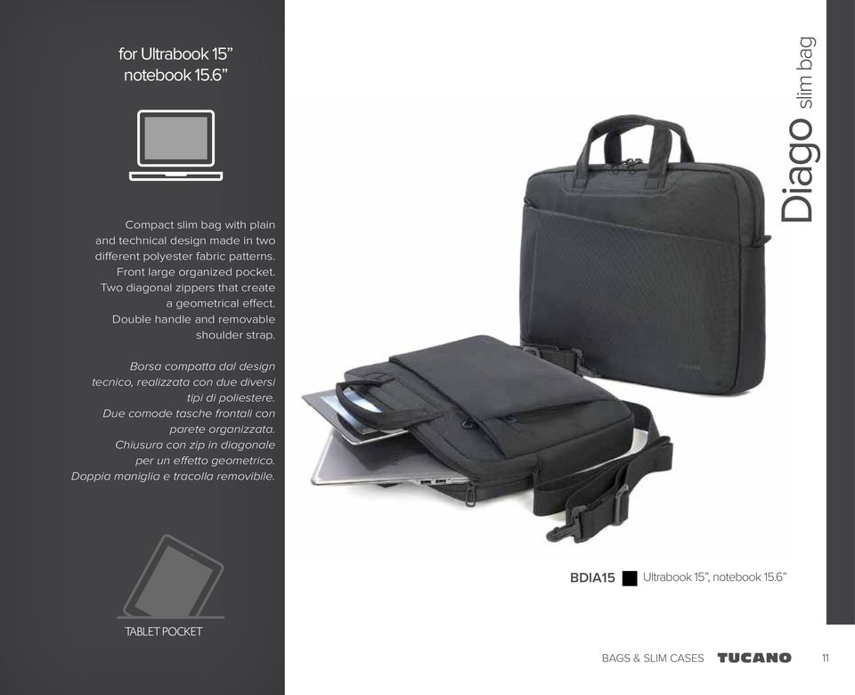 Diago slim bag Borsa compatta dal design tecnico, realizzata con due diversi tipi di poliestere.