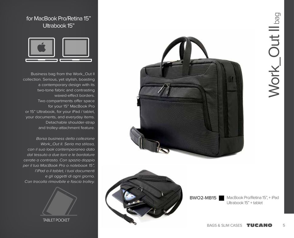 Work_Out II bag Borsa business della collezione Work_Out II. Seria ma stilosa, con il suo look contemporaneo dato dal tessuto a due toni e le bordature cerate a contrasto.